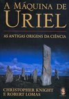 A Máquina de Uriel: as Antigas Origens da Ciência