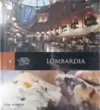 Lombardia - Milão - Coleção Folha Cozinhas da Itália Vol. 4