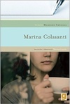 Melhores Crônicas de Marina Colasanti
