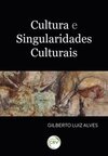 Cultura e singularidades culturais