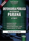 Defensoria Pública do Estado do Paraná - LC 136/11