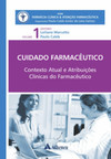 Cuidado farmacêutico: contexto atual e atribuições clínicas do farmacêutico