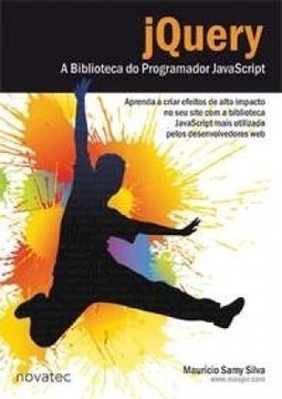 jQuery: A Bíblia do Programador JavaScript