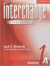 Interchange Third Edition: Workbook 1A - IMPORTADO