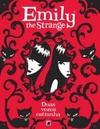 Emily, The Strange: Duas Vezes Estranha (Emily, The Strange #2)