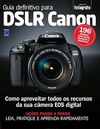 Guia definitivo para DSLR Canon