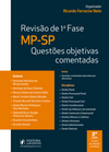 Revisão 1ª fase MP-SP - Questões objetivas comentadas