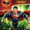 Homem de aço - livros do filme: o destino de Krypton