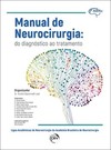 Manual de neurocirurgia: do diagnóstico ao tratamento