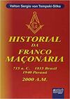 Historial da Franco Maçonaria