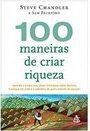 100 MANEIRAS DE CRIAR RIQUEZA