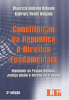 Constituição da república e direitos fundamentais: Dignidade da pessoa humana, justiça social e direito do trabalho