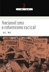 NACIONALISMO E REFORMISMO RADICAL