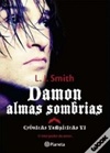Damon, Almas Sombrias