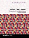 Design e artesanato: uma experiência de inserção da metodologia de projeto