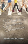 El Club de los Corazones Solitarios (The Lonely Hearts Club #1)