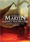 As Crônicas De Gelo E Fogo - A Dança Dos Dragões - Volume 5 - George R. R. Martin - Edição Revisada