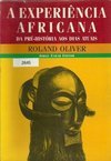 A Experiência Africana: da Pré-História aos Dias Atuais