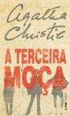 L&pm Pocket - A Terceira Moça - Agatha Christie