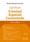 Legislação criminal especial comentada: volume único