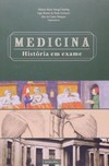 Medicina: história em exame