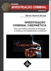 Investigação Criminal Cibernética (Coleção Investigação Criminal #6)