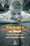 PSICOLOGIA E PSICOLOGIA ESCOLAR NO BRASIL