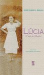 Lucia: a Mãe de Glauber