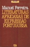 Literaturas Africanas de Expressão Portuguesa (Fundamentos #13)