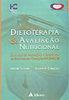 Manual de Dietoterapia e Avaliação Nutricional