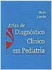 Atlas de Diagnóstico Clínico em Pediatria
