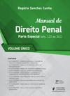 Manual de direito penal: parte especial (Arts. 121 ao 361)