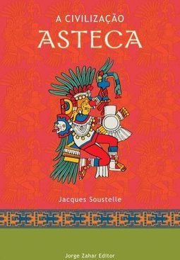 A Civilização Asteca