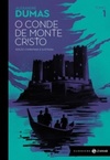 O Conde de Monte Cristo - Volume 1