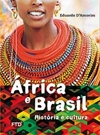 África e Brasil: História e cultura