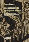 Uma pedagogia da participação popular: análise da prática educativa do MEB - Movimento de Educação de Base (1961/1966)