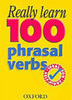 Really Learn 100 Phrasal Verbs - IMPORTADO