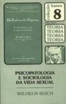 Psicopatologia e Sociologia da Vida Sexual