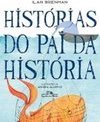 HISTORIAS DO PAI DA HISTORIA