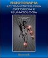 Fisioterapia em Traumatologia, Ortopedia e Reumatologia