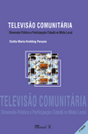 Televisão comunitária: dimensão pública e participação cidadã na mídia local