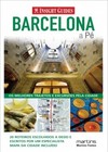 Barcelona a pé: os melhores trajetos e excursões pela cidade