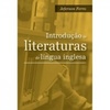INTRODUÇAO AS LITERATURAS DE LINGUA INGLESA
