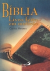 Bíblia: livro feito em mutirão