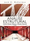 Análise estrutural: Usando métodos clássicos e métodos matriciais