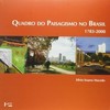 Quadro do paisagismo no Brasil: 1783-2000
