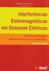 INTERVERENCIAS ELETROMAGNETICAS EM SISTEMAS ELETRICOS