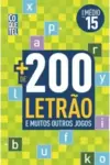 Mais de 200 Letrão e muitos outros jogos - Nível médio - Livro 15