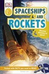 Spaceships and Rockets: Discover Missions to Space!