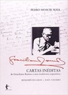 Cartas inéditas de Graciliano Ramos a seus tradutores argentinos Benjamin de Garay e Raúl Navarro